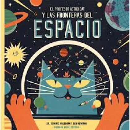 El profesor Astrocat y las fronteras del espacio